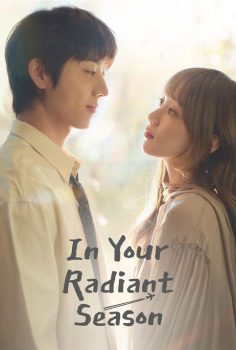In Your Radiant Season